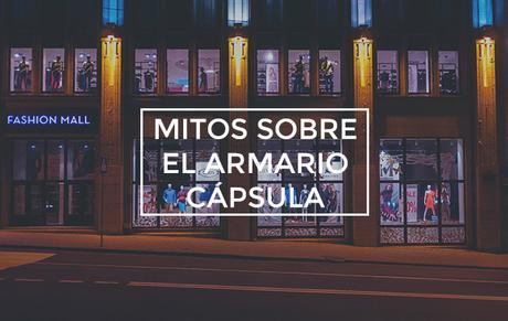 Mitos sobre el armario cápsula Mitos sobre el armario cápsula