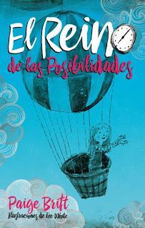 Reseña | El reino de las posibilidades | Paige Britt Reseña | El reino de las posibilidades | Paige Britt