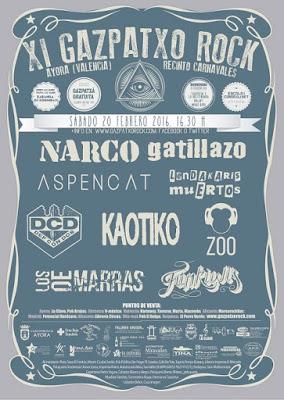 Gazpatxo Rock 2016: Lendakaris Muertos, Gatillazo, Narco, Def Con Dos, Aspencat, Kaotiko...