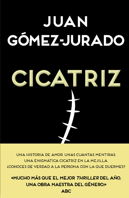 Cicatriz, de Juan Gómez-Jurado