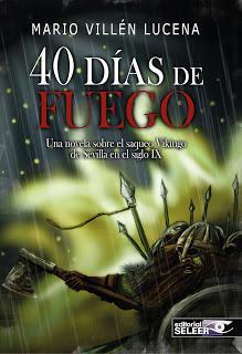 40 días de fuego. Mario Villén Lucena