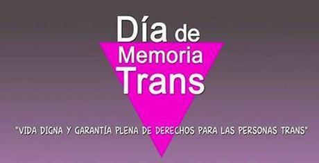 20 DE NOVIEMBRE, DÍA INTERNACIONAL DE LA MEMORIA TRANSEXUAL 10393854_1275538549138898_4370949875575061527_n