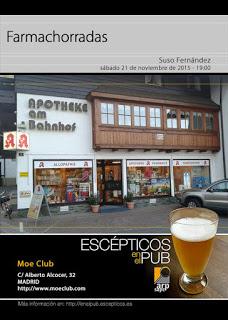 Escépticos en el pub. Farmachorradas.