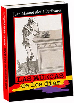 Cubierta definitiva de la novela Las muecas de los días