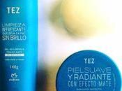 Natura Tez, cuidado piel simplificado.