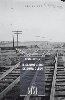 El último libro de Emma Olsen - Berta Dávila
