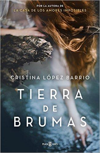 Reseña: Tierra de brumas - Cristina López Barrio
