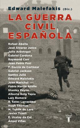 La Guerra Civil española de Edward Malefakis