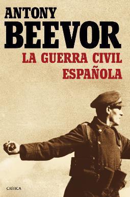 La Guerra Civil española de Antony Beevor