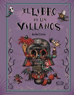 El libro de los villanos — Anibal Litvin