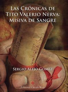 Reseña de Las Crónicas de Tito Valerio Nerva: Misiva de Sangre.