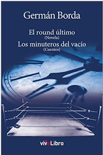 Reseña del libro 'El Round Último' de Germán Borda, por Mauricio López