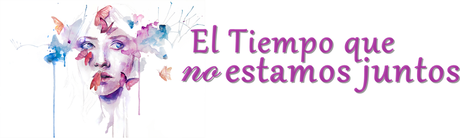 ¡Quiero conocer tu blog! | Cazadores de libros | El tiempo que no estamos juntos ¡Quiero conocer tu blog! | Cazadores de libros | El tiempo que no estamos juntos