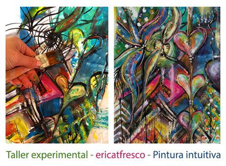 Taller experimental - Pintura Intuitiva -