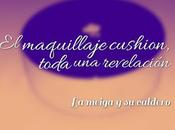 Maquillaje Cushion. Toda Revelación