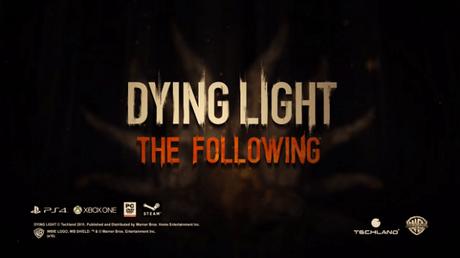 dying light The Following