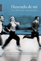 Salvador Navarro: Huyendo de Mí