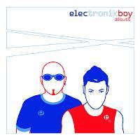 ELEKTRONICBOY - DEBUTS