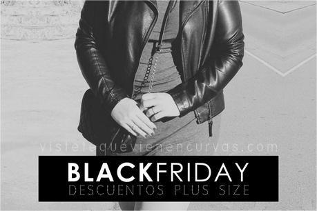 Black Friday · Descuentos Tallas Grandes