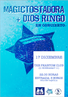 Concierto de Dios Ringo y Magictostadora en Phantom Club