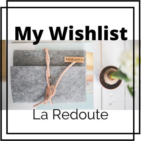 My Wishlist La Redoute