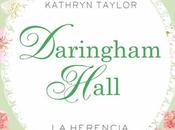 Daringham Hall: Herencia.