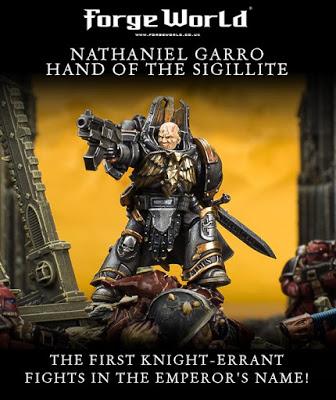 Novedades de Forge World: Nathaniel Garro, Hand of the Sigillite