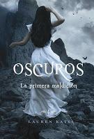 Oscuros: La primera maldición || Reseña Libro Oscuros: La primera maldición || Reseña Libro