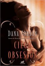 Ciega obsesión - Dana Jordan