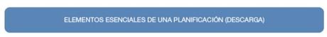  Elementos esenciales de una Planificación