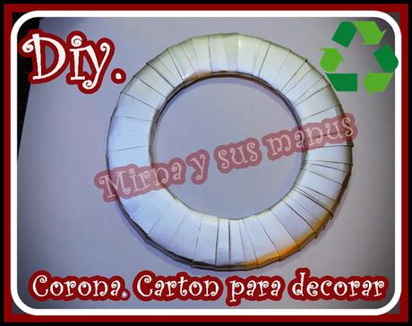 Como hacer una corona de carton para decorar....
