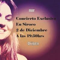 Concierto de Nur en Siroco