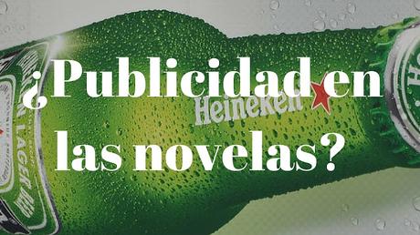 Pregunta de la semana #10: ¿Publicidad en las novelas?