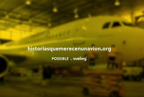 Vueling busca historias que merecen un avión en su nueva campaña