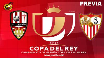 Previa UD Logroñés Vs Sevilla FC