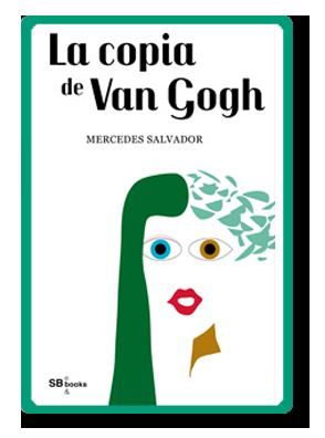 La copia de Van Gogh (Mercedes Salvador Acevedo)