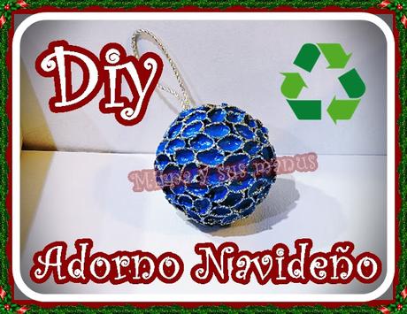 Diy. Como hacer un adorno navideño reciclando