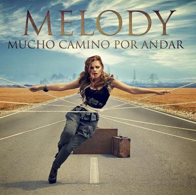 Melody anuncia nuevo disco, 'Mucho camino por andar'
