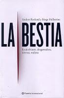 La Bestia. Anders Roslund y Börge Hellström