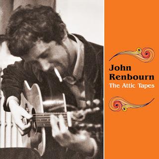 John Renbourn The Attic Tapes (2015) El brillante tesoro de John Renbourn
