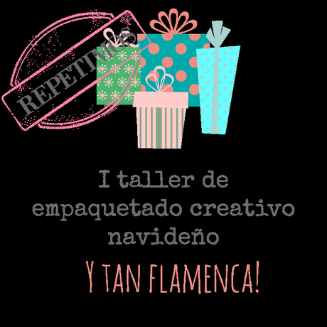 Taller de empaquetado creativo navideño… repetimos el día 12 de diciembre