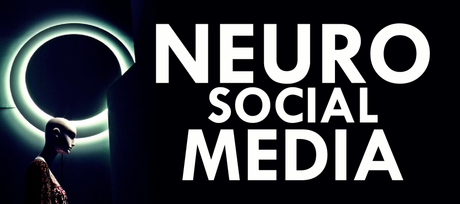 Neuro-Social Media: El comportamiento del consumidor informado