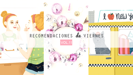 Recomendaciones-viernes-11