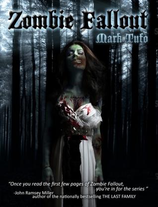 Zombie Fallout (Zombie Fallout, #1)