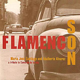María José Santiago Y Adalberto Álvarez - Flamenco Son