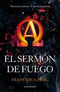 Novedades Septiembre 2015: Fantasía y Ciencia Ficción El sermón del fuego de Francesca Haig