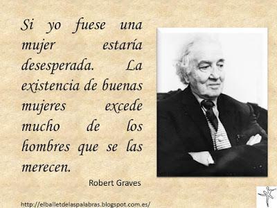 CITA CÉLEBRE DEL DÍA: ROBERT GRAVES