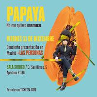 Concierto de Papaya en Siroco