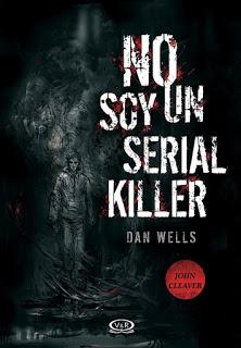 Reseña 'No soy un serial killer' de Dan Wells