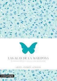 Reseña | Las alas de la mariposa | Ariel Andrés Almada